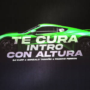 Te Cura (Intro Con Altura) (Remix)