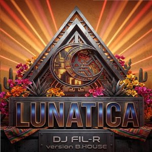 Lunatica (B.house Version)
