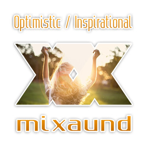 Optimistic / Inspirational