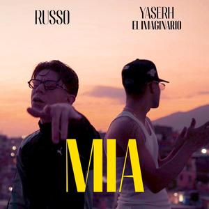 Mia (feat. Yaserh El Imaginario)
