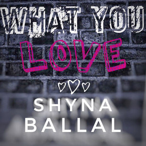 What You Love