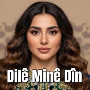 Dilê Minê Dîn