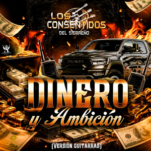 Dinero y Ambición (Versión Guitarras)