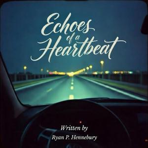 Echoes of a Heartbeat