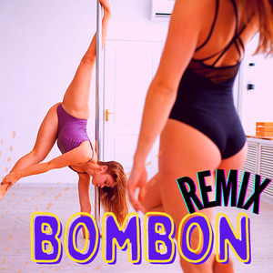 Bombon (Remix)