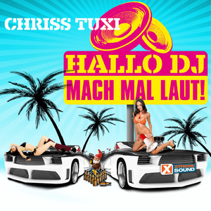 Hallo DJ (Mach mal laut)