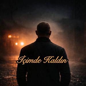 İçimde Kaldın
