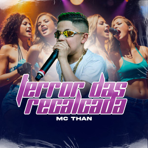 Terror Das Recalcada