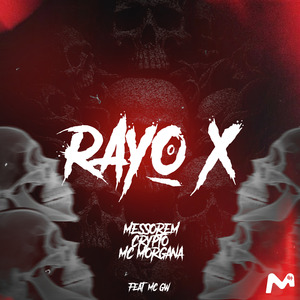 RAYO X (SLOWED)