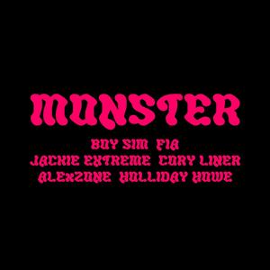 Monster (feat. Jackie Extreme, Cory Liner, AlexZone, Holliday Howe & FIA) (Remix)