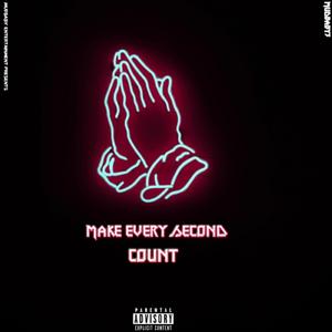 Make Every Second Count