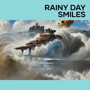Rainy Day Smiles