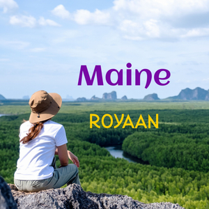 Maine Royaan