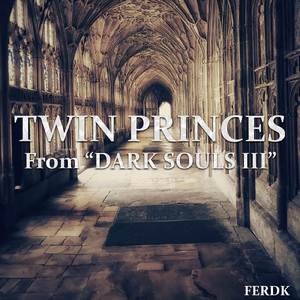 Twin Princes (From "Dark Souls 3") (Symphonic Metal Version)