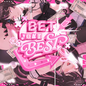 BET your BEST