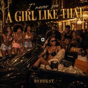 A Gyal like That (feat. VIRTUOSE)