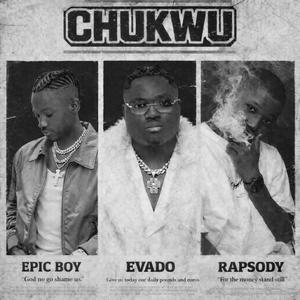 Chukwu (feat. Evado & Rapaody1)