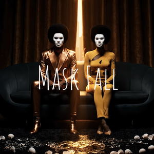 Mask Fall