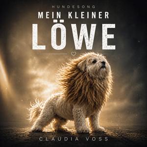 Mein kleiner Löwe (Hundesong)