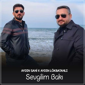Sevgilim Bakı
