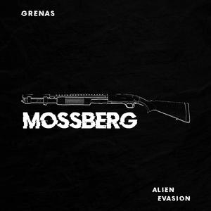 Mossberg (feat. Grenas)