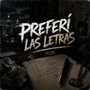 PREFERÍ LAS LETRAS
