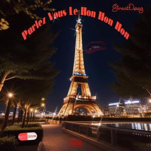 Parlez vous le hon hon hon