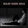 VIP - Maaf Krde Maa