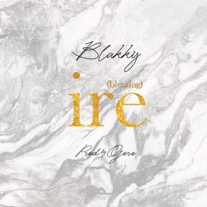 Ire (Blessing)