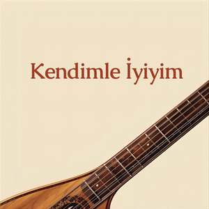 Kendimle İyiyim
