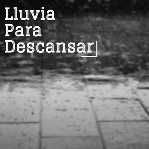 Lluvia Para Dormir