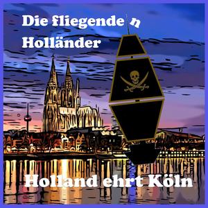 Holland ehrt Köln