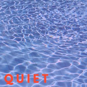 Quiet (feat. Riyu)