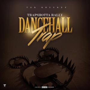 DANCEHALL TRAP, Pt. 2