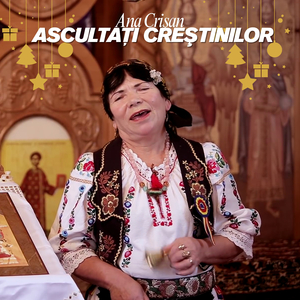 Ascultaţi creştinilor