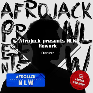 Lasers-Afrojack Charlieee rework