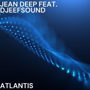 Atlantis (feat. Djeefsound)