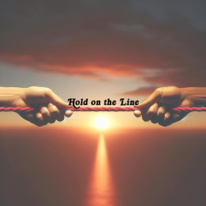 Hold on the Line