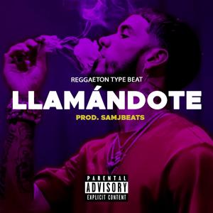 Llamándote (Beat Reggaeton)
