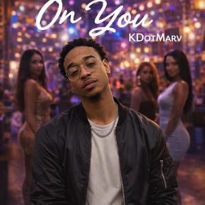 On You