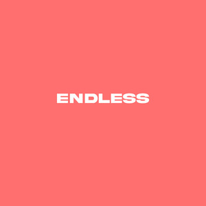 Endless