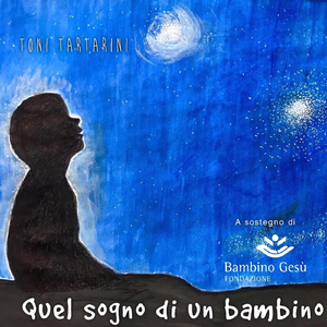 Quel sogno di un bambino