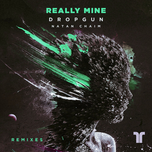 Really Mine (Bassrox Remix)