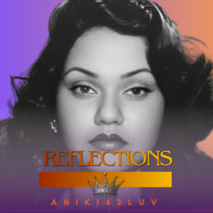REFLECTIONS
