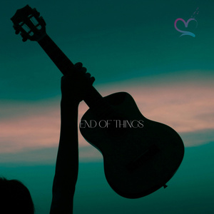End Of Things (Acoustic Version)