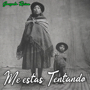 Me estas Tentando