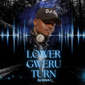 Lower gweru turn (Radio Edit)