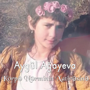 Körpə Nərminin Xatirəsinə