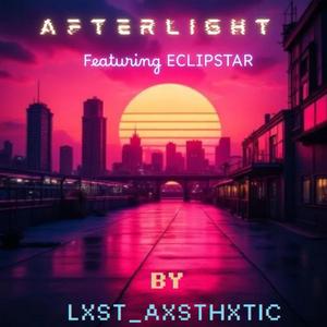 Afterlight (feat. ECLIPSTAR, Serena of ECLIPSTAR, Venette of ECLIPSTAR & Olivia Millin)
