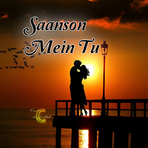 Saanson Mein Tu
